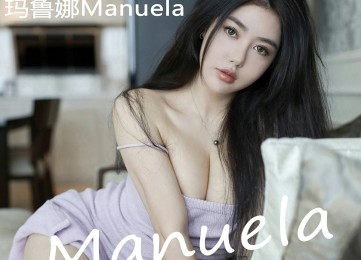 [XiuRen秀人网] No.5336 Manuela玛鲁娜-套图之家